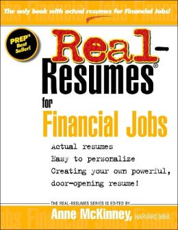 Real-Resumes for Financial Jobs (Real-Resumes Series) Anne McKinney