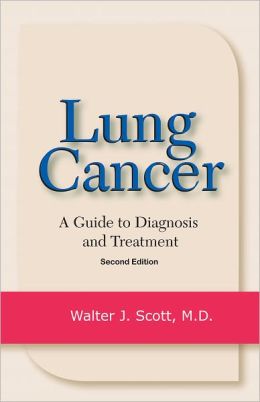 Lung Cancer: A Guide to Diagnosis and Treatment
