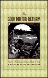 The Good Doctor Returns: Alister MacKenzie Comes Back to Golf