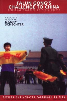 Falun Gong's Challenge to China: Spiritual Practice or 
