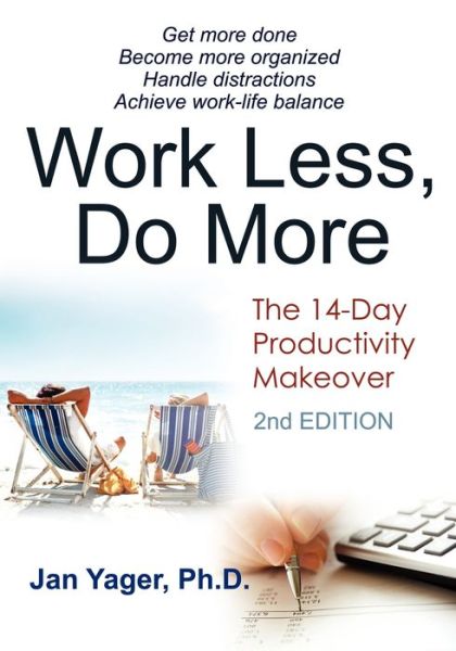 Work Less, Do More: The 14-Day Productivity Makeover