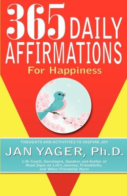 365 Daily Affirmations For Happiness