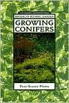 Growing Conifers; Four-Season Plants