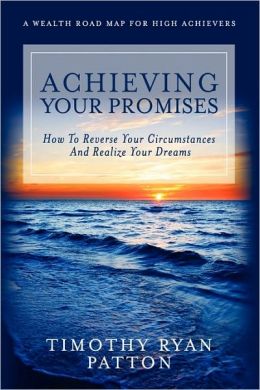 Achieving Your Promises
