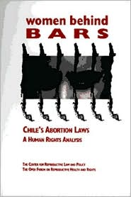 Women Behind Bars: Chile's Abortion Laws - A Human Rights Analysis