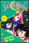 Scouts on Film (Sailor Moon Novel, Book 6) Naoko Takeuchi and Lianne Sentar