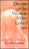 Dreams of the Woman Who Loved Sex