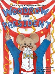 Woodrow for President