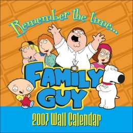 2007 Family Guy Wall Calendar
