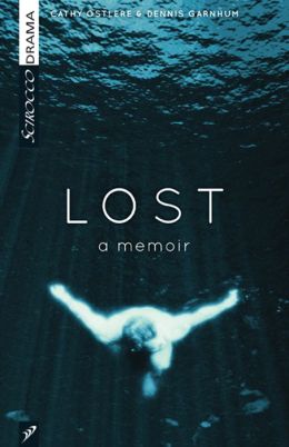 Lost: A Memoir (Play)
