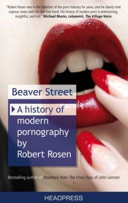 Beaver Street: A History of Modern Pornography