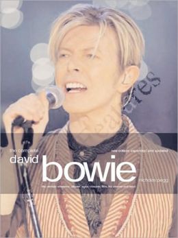 The Complete David Bowie: Revised and Updated New Edition