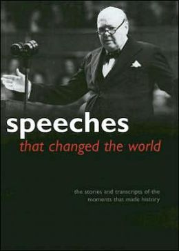 Speeches That Changed the World