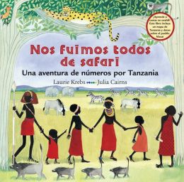 Nos fuimos todos de safari: Una adventura dde numeros por Tanzania