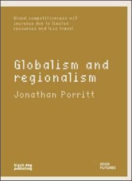 Globalism and Regionalism