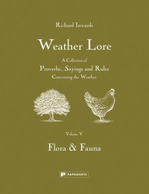 Weather Lore: Flora & Fauna