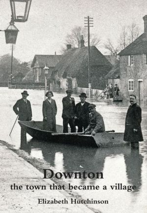 Downton: the town that became a village