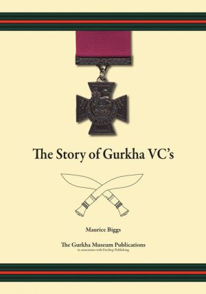 The Story of Gurkha VCs