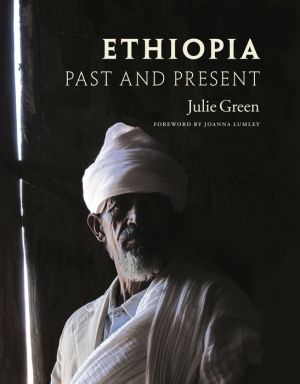 Ethiopia: Past and Present