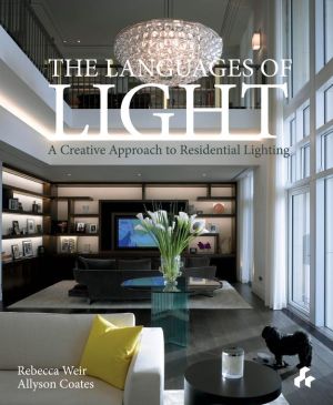 Languages of Light: A Creative Approach to Residental Lighting