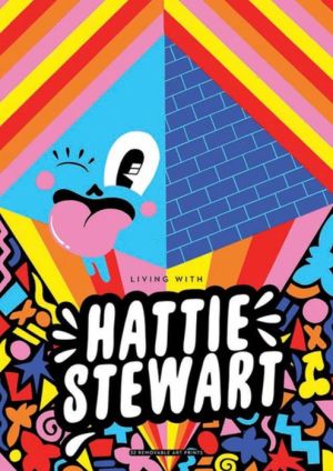 Living With: Hattie Stewart