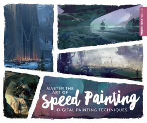 Master the Art of Speed Painting: Digital Painting Techniques