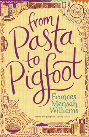 From Pasta to Pigfoot