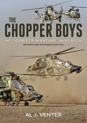The Chopper Boys: Helicopter Warfare in Africa
