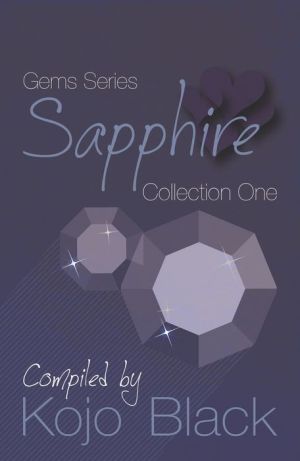 Sapphire: Collection One of the Gems Series