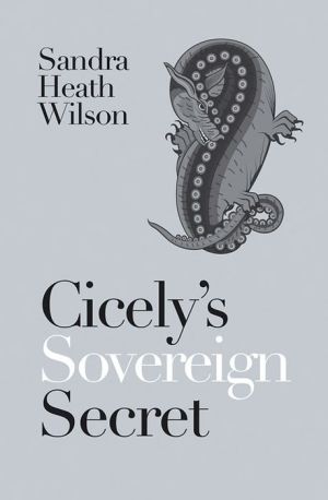 Cicely's Sovereign Secret