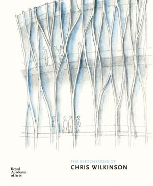 The Sketchbooks of Chris Wilkinson