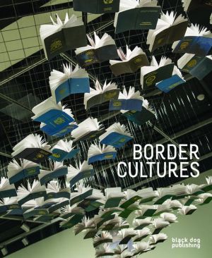 Border Cultures
