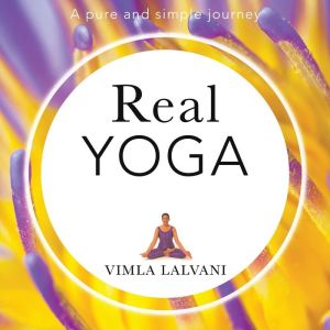 Real Yoga: Pure & Simple