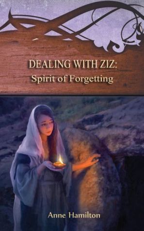 Book Dealing with Ziz: Spirit of Forgetting: Strategies for the Threshold #2