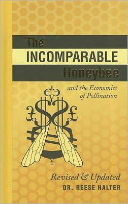The Incomparable Honeybee and the Economics of Pollination