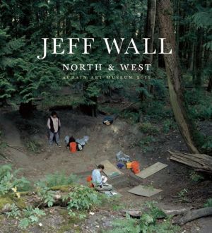Jeff Wall: North and West