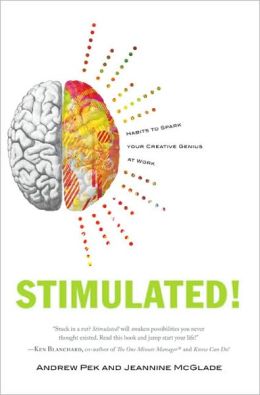 Stimulated!: Habits to Spark Your Creative Genius at Work