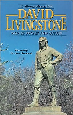 David Livingstone: Man of Prayer and Action