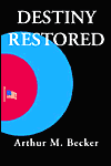Destiny Restored