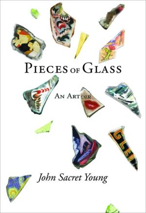 Pieces of Glass: An Artoire