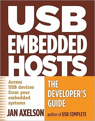 USB Embedded Hosts: The Developer's Guide