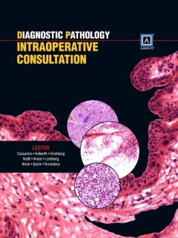 Diagnostic Pathology: Intraoperative Consultation: Published Amirsys®