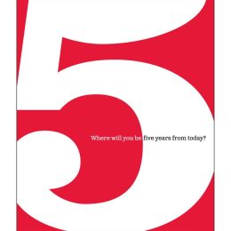 5: Where Will You Be Five Years From Today?