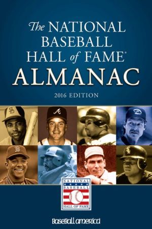 2016 National Baseball Hall of Fame Almanac