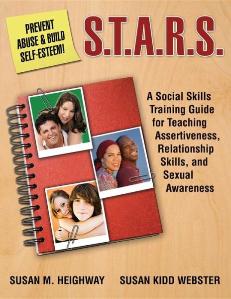S.T.A.R.S.: Skills Training for Assertiveness, Relationship-Building, and Sexual Awareness