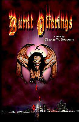Burnt Offerings Charles W. Newsome