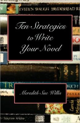 Ten Strategies To Write Your Novel