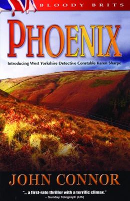 Phoenix: A Detective Karen Sharpe Mystery John Connor
