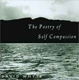 The Poetry of Self Compassion