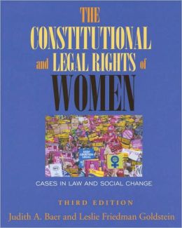 The Constitutional and Legal Rights of Women: Cases in Law and Social Change